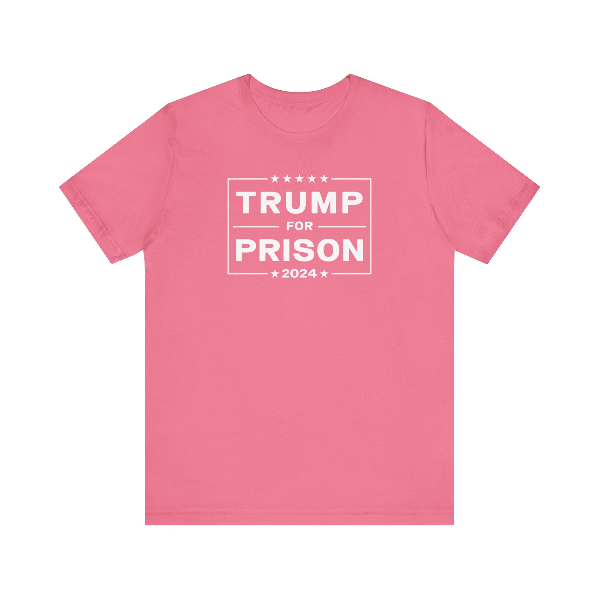 Trump for Prison 2024 T-Shirt –Unisex