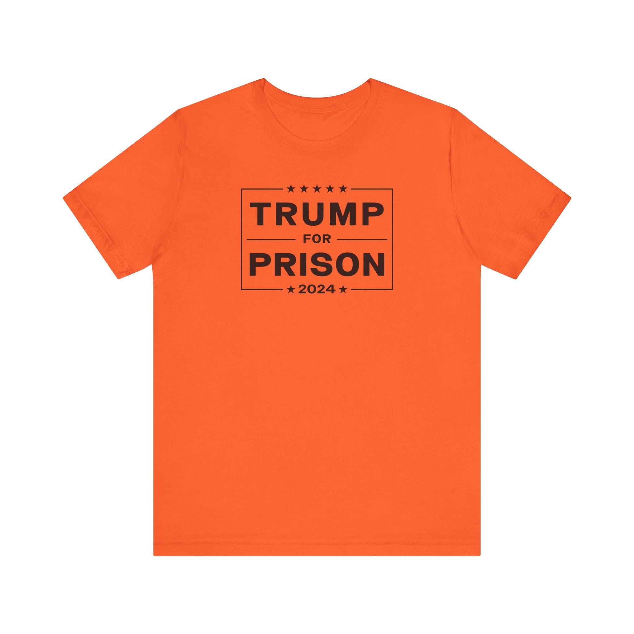 Trump for Prison 2024 T-Shirt –Unisex