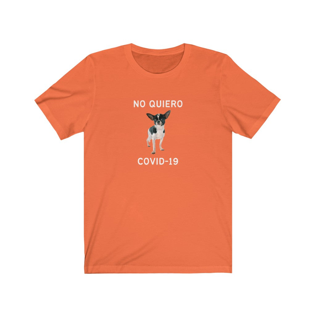 "No Quiero COVID-19" Unisex Cotton Tee