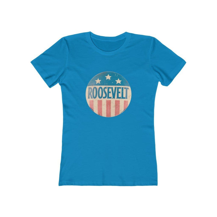 "Roosevelt" Campaign Button Women's Tee - True Blue Gear