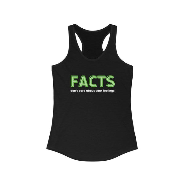 "Facts Don't Care About Your Feelings" Women's Racerback Tank - True Blue Gear