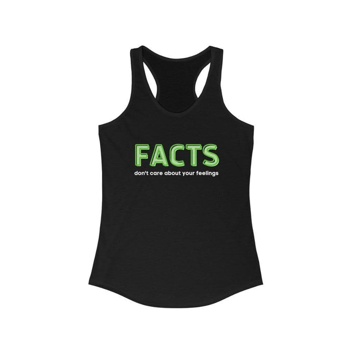 "Facts Don't Care About Your Feelings" Women's Racerback Tank - True Blue Gear