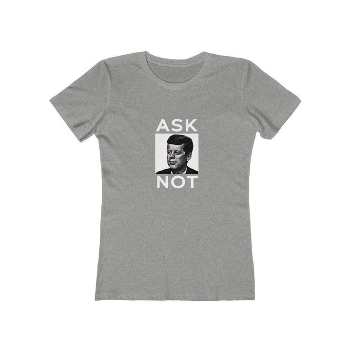 "JFK Ask Not" Women's Tee - True Blue Gear