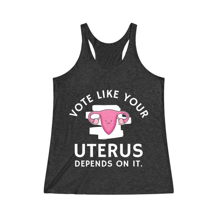 "Vote Like Your Uterus Depends On It" Women's Racerback Tank - True Blue Gear