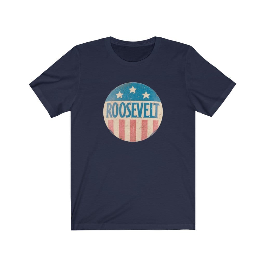 "Roosevelt" Campaign Button Unisex Jersey Short Sleeve Tee - True Blue Gear