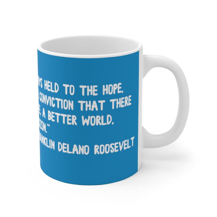 FDR Ceramic Quote Mug - True Blue Gear