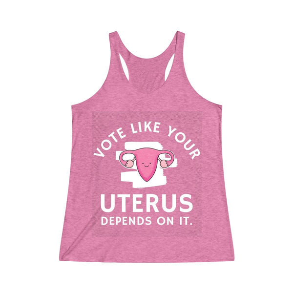 "Vote Like Your Uterus Depends On It" Women's Racerback Tank - True Blue Gear