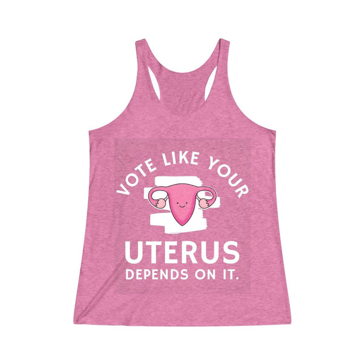 "Vote Like Your Uterus Depends On It" Women's Racerback Tank - True Blue Gear