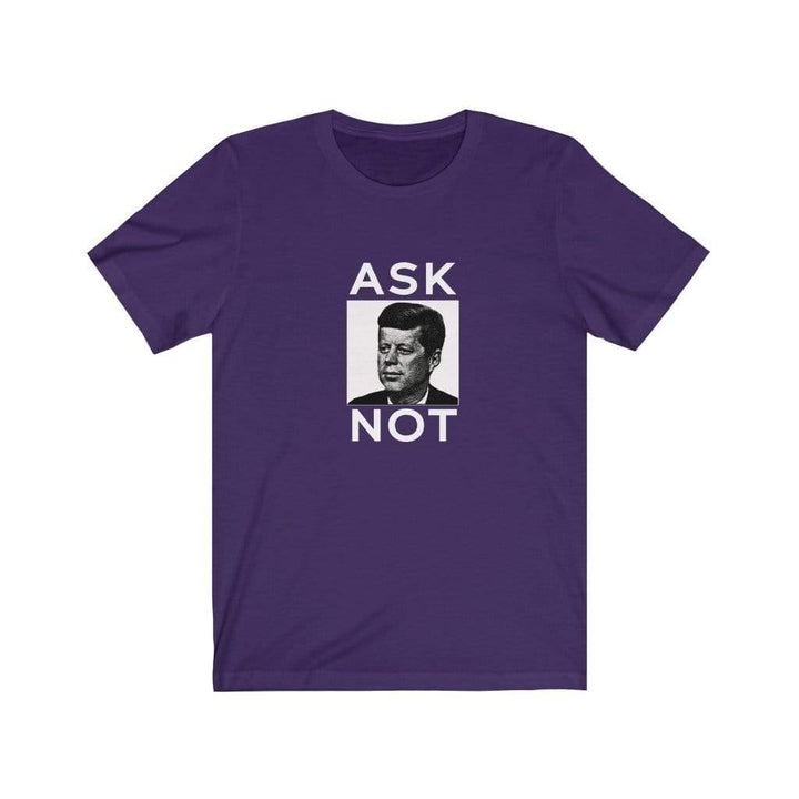 "JFK Ask Not" Unisex Jersey Short Sleeve Tee - True Blue Gear