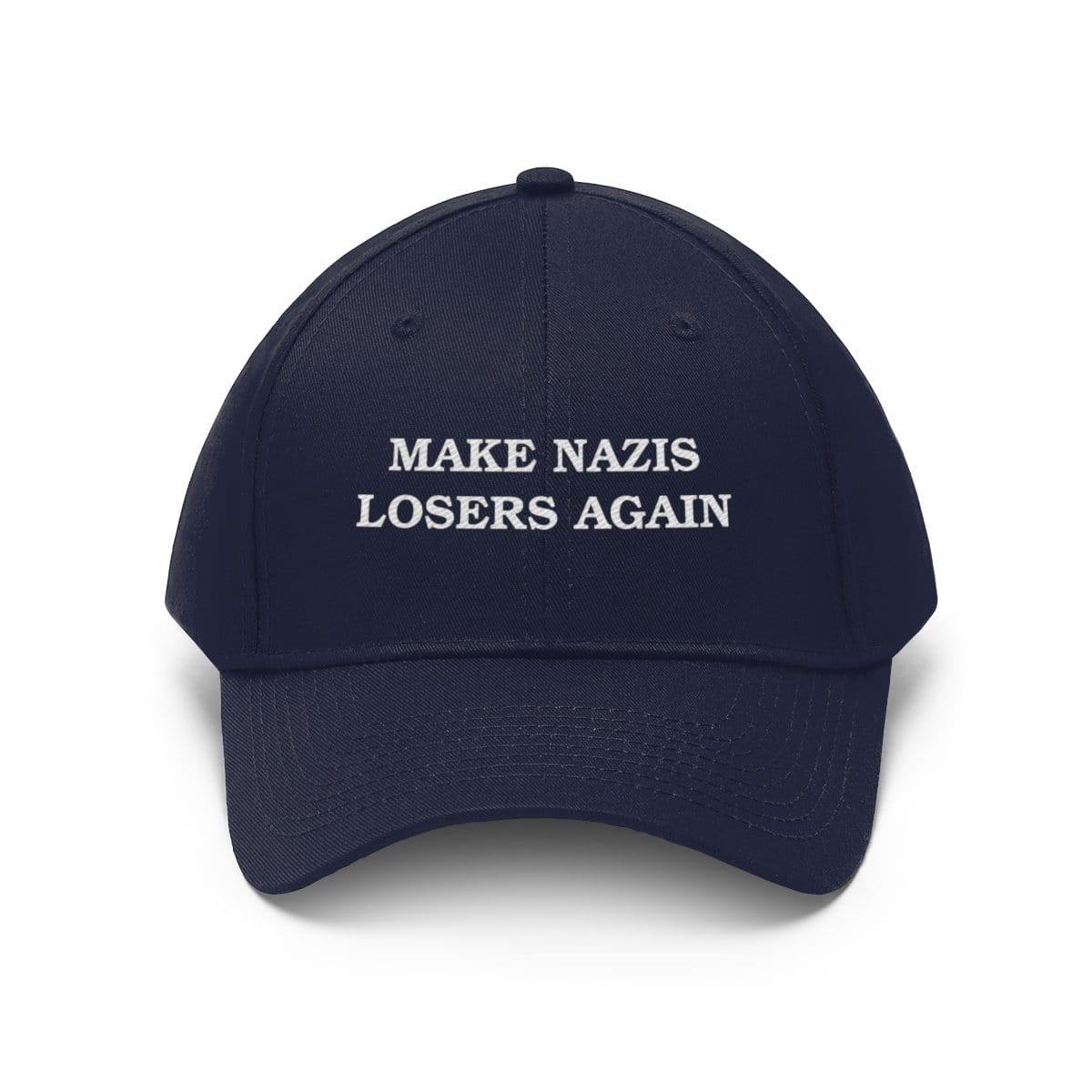 "Make Nazis Losers Again" Unisex Twill Hat - True Blue Gear
